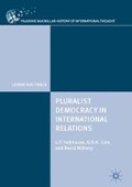 Pluralist Democracy in International Relations | Leonie Holthaus | 
