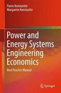 Power and Energy Systems Engineering Economics | Konstantin, Panos ; Konstantin, Margarete | 