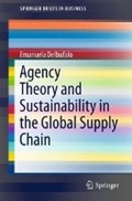 Agency Theory and Sustainability in the Global Supply Chain | Emanuela Delbufalo | 