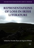 Representations of Loss in Irish Literature | Flynn, Deirdre ; O'brien, Eugene | 