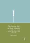 Funding the Rise of Mass Schooling | Johannes Westberg | 