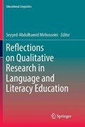 Reflections on Qualitative Research in Language and Literacy Education | Seyyed-abdolhamid Mirhosseini | 