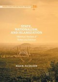 State, Nationalism, and Islamization | Raja M. Ali Saleem | 