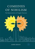 Comedies of Nihilism | Amir Khan | 