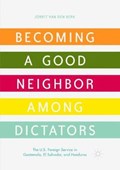 Becoming a Good Neighbor Among Dictators | Jorrit Van Den Berk | 