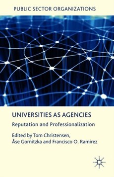 Universities as Agencies