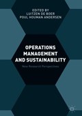 Operations Management and Sustainability | Luitzen de Boer ; Poul Houman Andersen | 