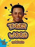 TIGER WOOD BOOK FOR KIDS | Verity Books | 