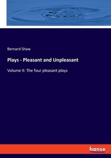 Plays - Pleasant and Unpleasant