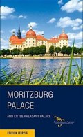 Schloss Moritzburg. Englische Ausgabe | Matthias Donath | 