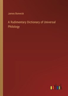 A Rudimentary Dictionary of Universal Philology