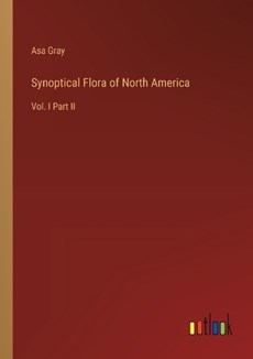 Synoptical Flora of North America