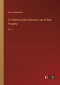 A Treatise on the American Law of Real Property | Emory Washburn | 