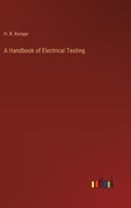 A Handbook of Electrical Testing | H R Kempe | 