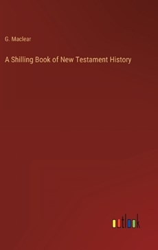 A Shilling Book of New Testament History