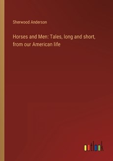 Horses and Men