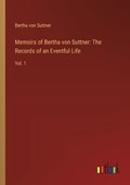 Memoirs of Bertha von Suttner | Bertha Von Suttner | 