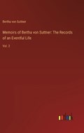 Memoirs of Bertha von Suttner | Bertha Von Suttner | 