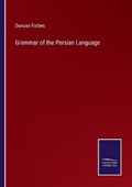 Grammar of the Persian Language | Duncan Forbes | 