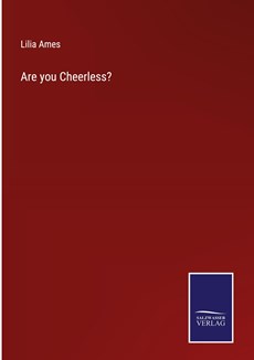 Are you Cheerless?