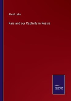 Kars and our Captivity in Russia