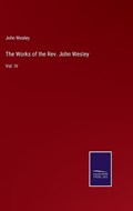 The Works of the Rev. John Wesley | John Wesley | 