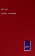 Disorders of the Blood | Julius Vogel | 