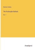The Roxburghe Ballads | Charles Hindley | 