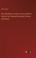 The Hand-Book of Taste | Fabius Pictor | 