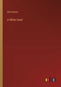 A White Hand | Ella Farman | 
