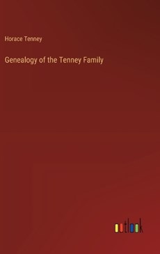Genealogy of the Tenney Family