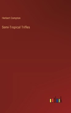 Semi-Tropical Trifles