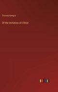 Of the Imitation of Christ | Thomas Kempis | 