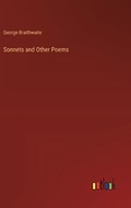 Sonnets and Other Poems | George Braithwaite | 