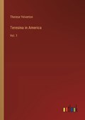 Teresina in America | Therese Yelverton | 