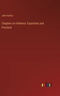 Chapters on Holiness | John Hartley | 