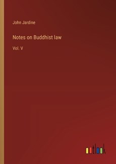 Notes on Buddhist law