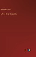 Life of Oliver Goldsmith | Washington Irving | 