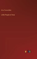 Little People of Asia | Olive Thorne Miller | 