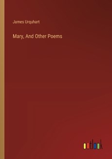 Mary, And Other Poems