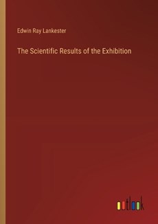 The Scientific Results of the Exhibition