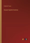 Surgical Applied Anatomy | Frederick Treves | 