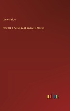 Novels and Miscellaneous Works