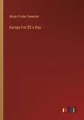 Europe For $2 a Day | M F Sweetser | 