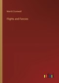 Flights and Fancies | Merritt Cromwell | 