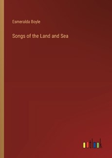 Songs of the Land and Sea