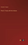 Penn's Treaty with the Indians | Charles S Keyser | 