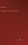 The Neptune at the Golden Horn | Winnie Rover | 