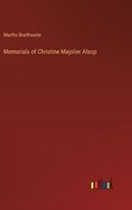Memorials of Christine Majolier Alsop | Martha Braithwaite | 