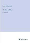 The King in Yellow | Robert W Chambers | 
